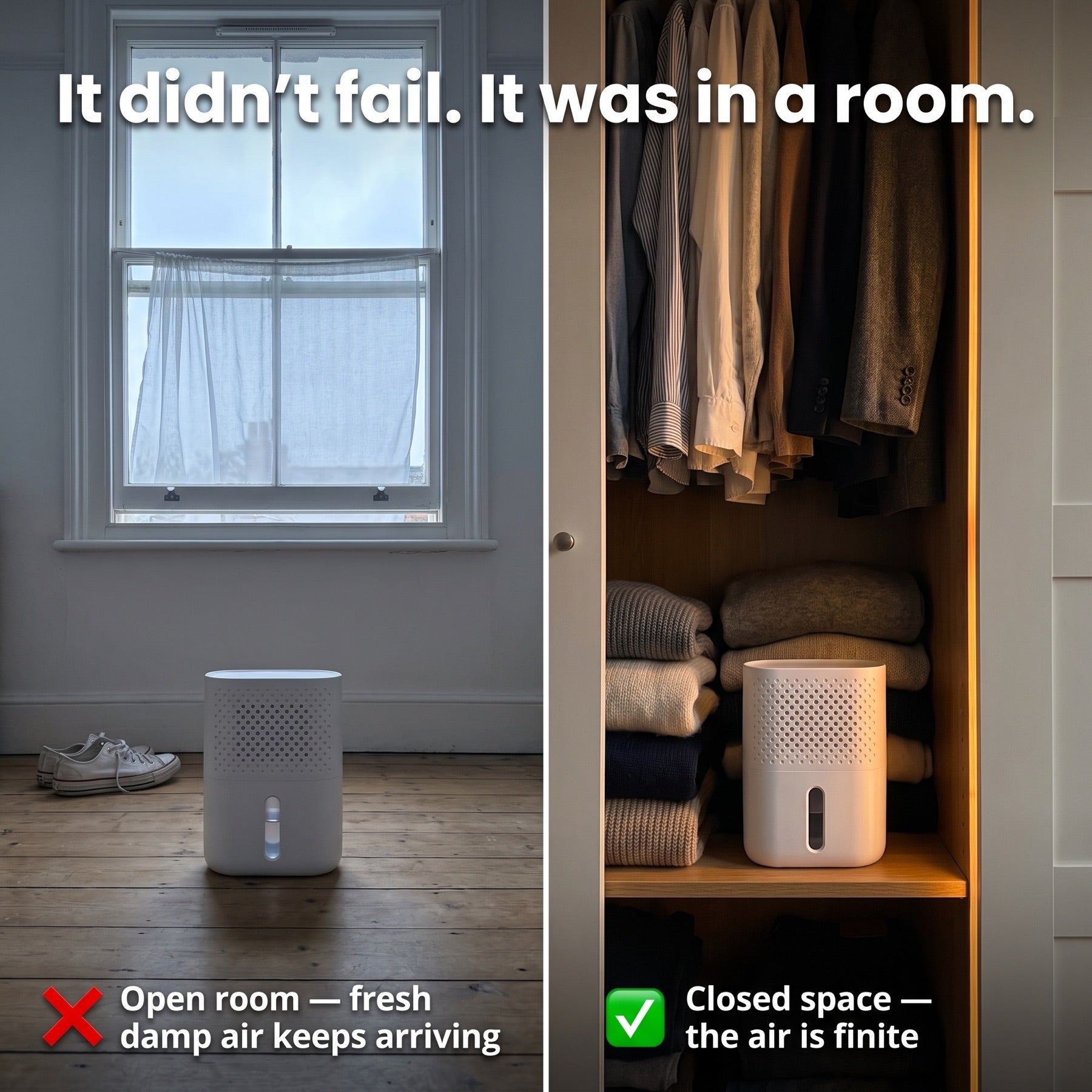 Comparison: a moisture absorber in an open room versus shut inside a wardrobe